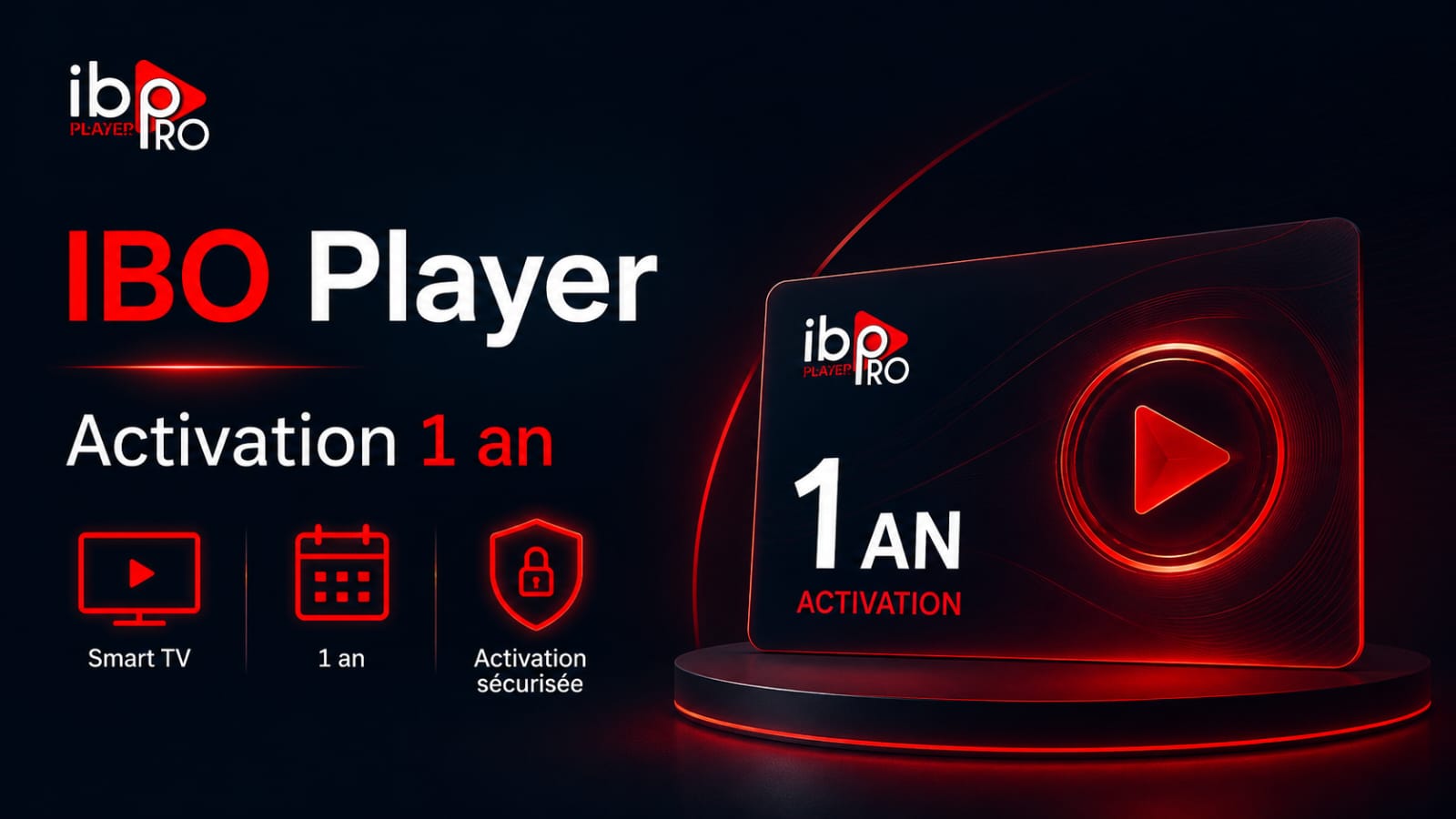 Activation IBO Player 1 an Maroc