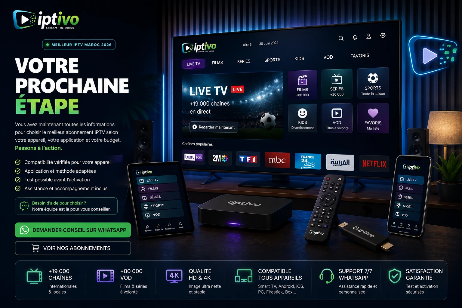 Guide Meilleur IPTV Maroc 2026 pour choisir une offre selon Smart TV Android TV Firestick et récepteur