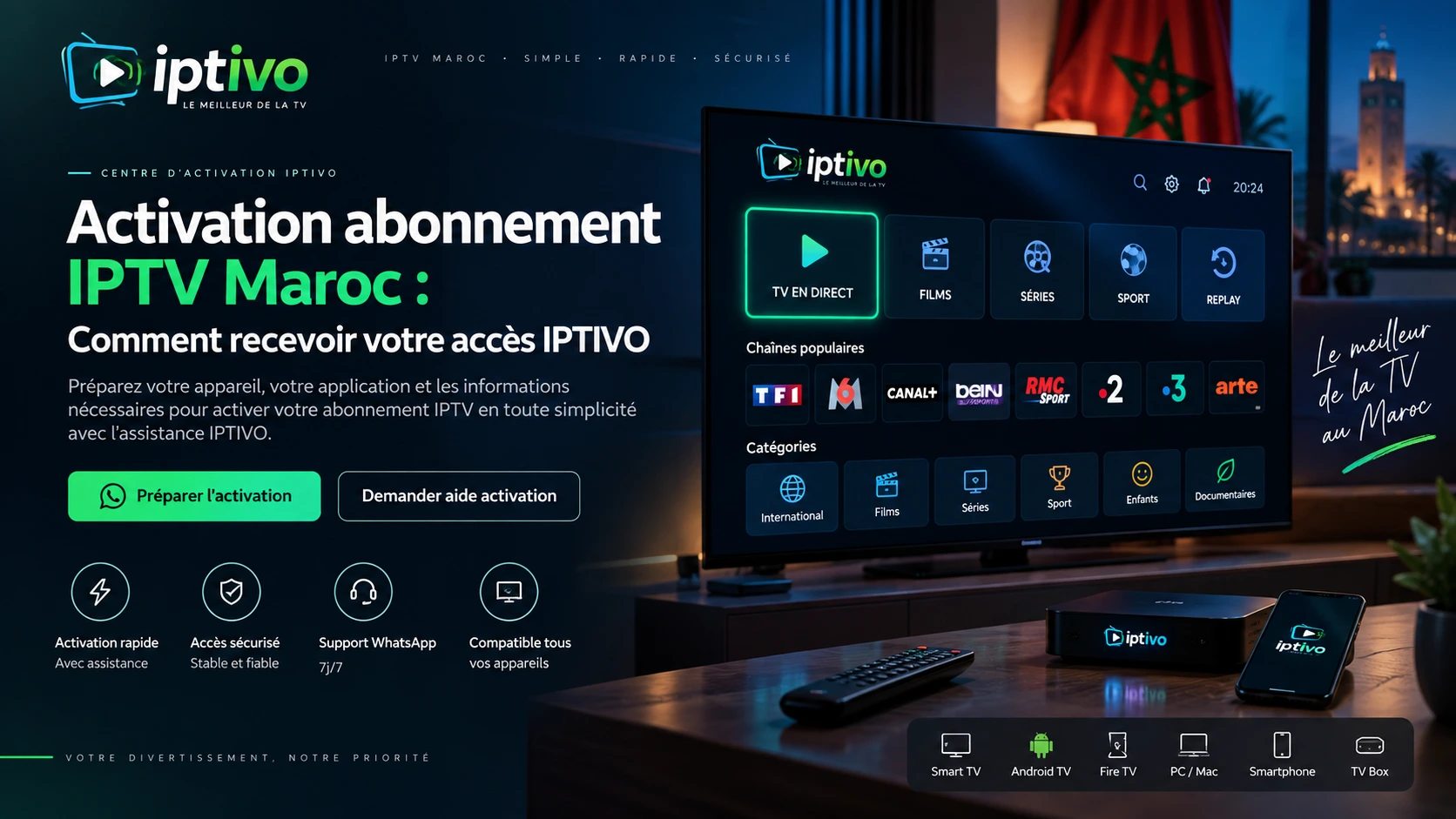 Activation abonnement IPTV Maroc sur Smart TV avec IPTIVO