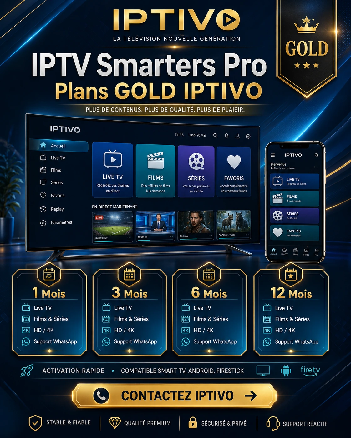 IPTV Smarters Pro Maroc avec offre Gold IPTIVO sur Smart TV et appareils compatibles