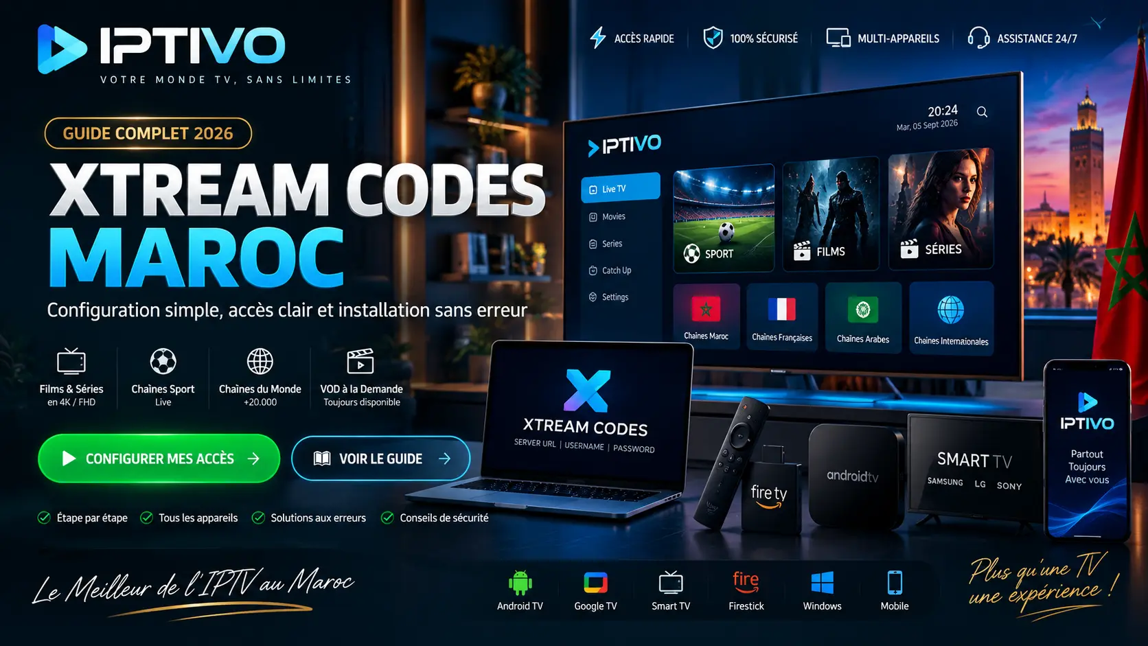 Sécurité Xtream Codes avec protection Server URL username password et checklist IPTV